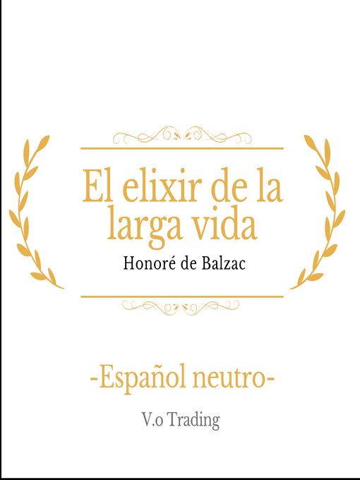 Title details for El elixir de la larga vida by Honoré de Balzac - Available